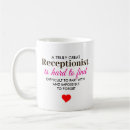 Search for receptionist mugs Appreciation