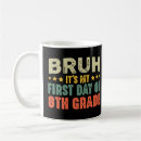 Search for first day of school mugs Teaching