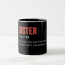 Search for funny sister mugs Unique