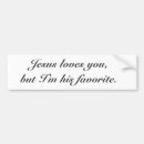 Search for jesus loves you bumper stickers Church