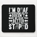 Search for american sign language mousepads Awareness