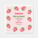 Search for strawberry napkins Someone berry sweet