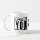 Search for i appreciate you mugs Appreciation