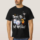 Search for bunco tshirts Witches