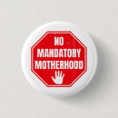 Search for my body my choice buttons Prochoice