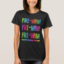 Search for friyay tshirts Educator