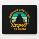 Search for groundhog mousepads Shadow