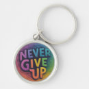Search for giving up keychains Encouragement