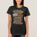 Search for i get my attitude from tshirts Mom
