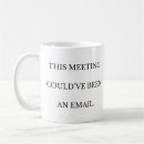 Search for no meetings mugs Home