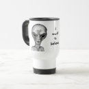 Search for believe travel mugs Ufo