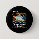 Search for 65th birthday buttons Funny