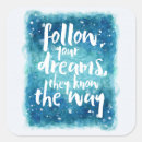 Search for follow your dreams stickers Quote