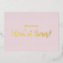 Search for bridesmaid cards Maid of honour proposal