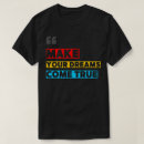 Search for dream tshirts Can