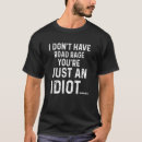 Recherche de rage de route tshirts Juste