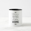 Search for no place like home mugs There's