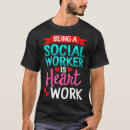 Search for social work tshirts Inspirational