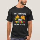 Search for taco twosday tshirts 22nd