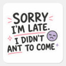 Search for sorry not sorry stickers Quote