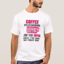 Search for but first coffee tshirts Sayings