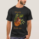 Search for sloth mode on tshirts Funny