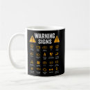 Search for funny warning signs mugs Driving