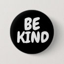 Search for kindness buttons Inspirational