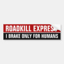 Search for humans bumper stickers Animals