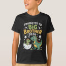 Search for going to be big brother tshirts Dinosaur