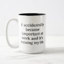 Search for sarcastic boss mugs Funny work quote