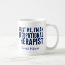 Search for ots mugs Occupational therapy