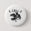 Recherche de décontracté badges Corbeau drôle