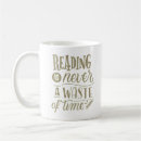 Search for wasted time mugs Motivational