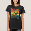 Search for baklava tshirts Crete