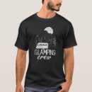 Recherche de glamping tshirts Luxe