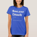 Search for funny soccer coach tshirts Sport