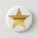 Search for you tried buttons Funny