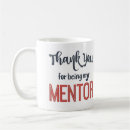 Search for mentor thank you mugs Thanks