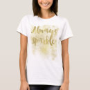 Search for glitz tshirts Gold