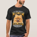Search for pomeranian tshirts Have