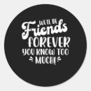 Search for friendship quotes stickers Cute
