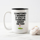 Search for funny golf quotes mugs Humour
