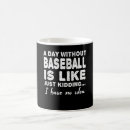Search for baseball sayings mugs Pitcher