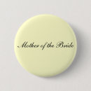 Search for mother of the bride buttons Bridesmaid