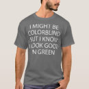 Search for colorblind tshirts Vintage