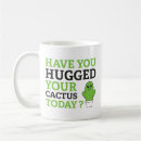 Search for cactus hug mugs Humour