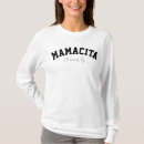 Search for funny latina tshirts Mamacita