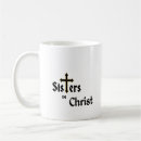 Search for sisters in christ mugs Jesus