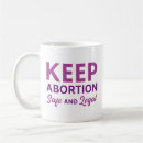 Search for abortion mugs Roe vs wade
